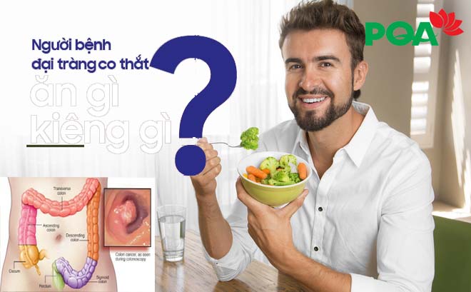 Đừng bỏ qua: Viêm đại tràng co thắt nên ăn gì? Kiêng gì?