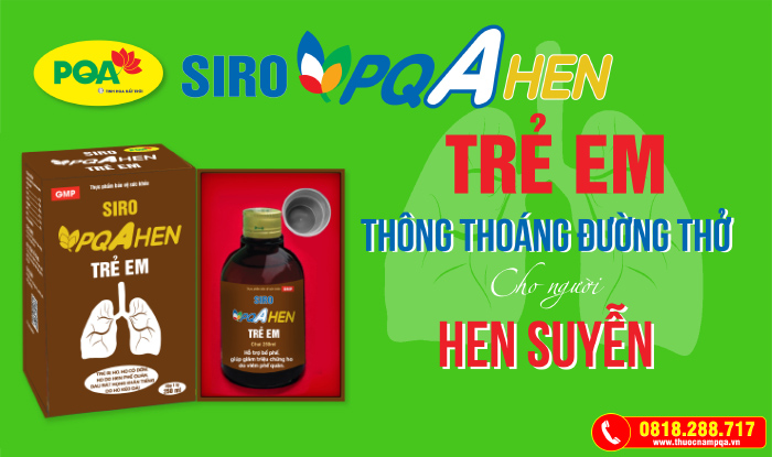Hướng dẫn cách dứt điểm hen phế quản ở trẻ chỉ sau một liệu trình của PQA